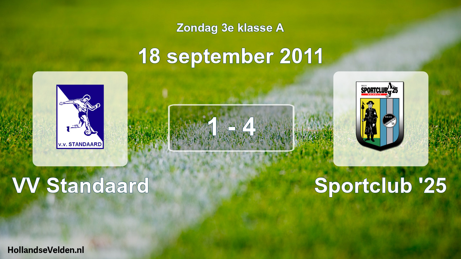 Gespeelde wedstrijd: VV Standaard - Sportclub '25 1 - 4 (18 september 2011)