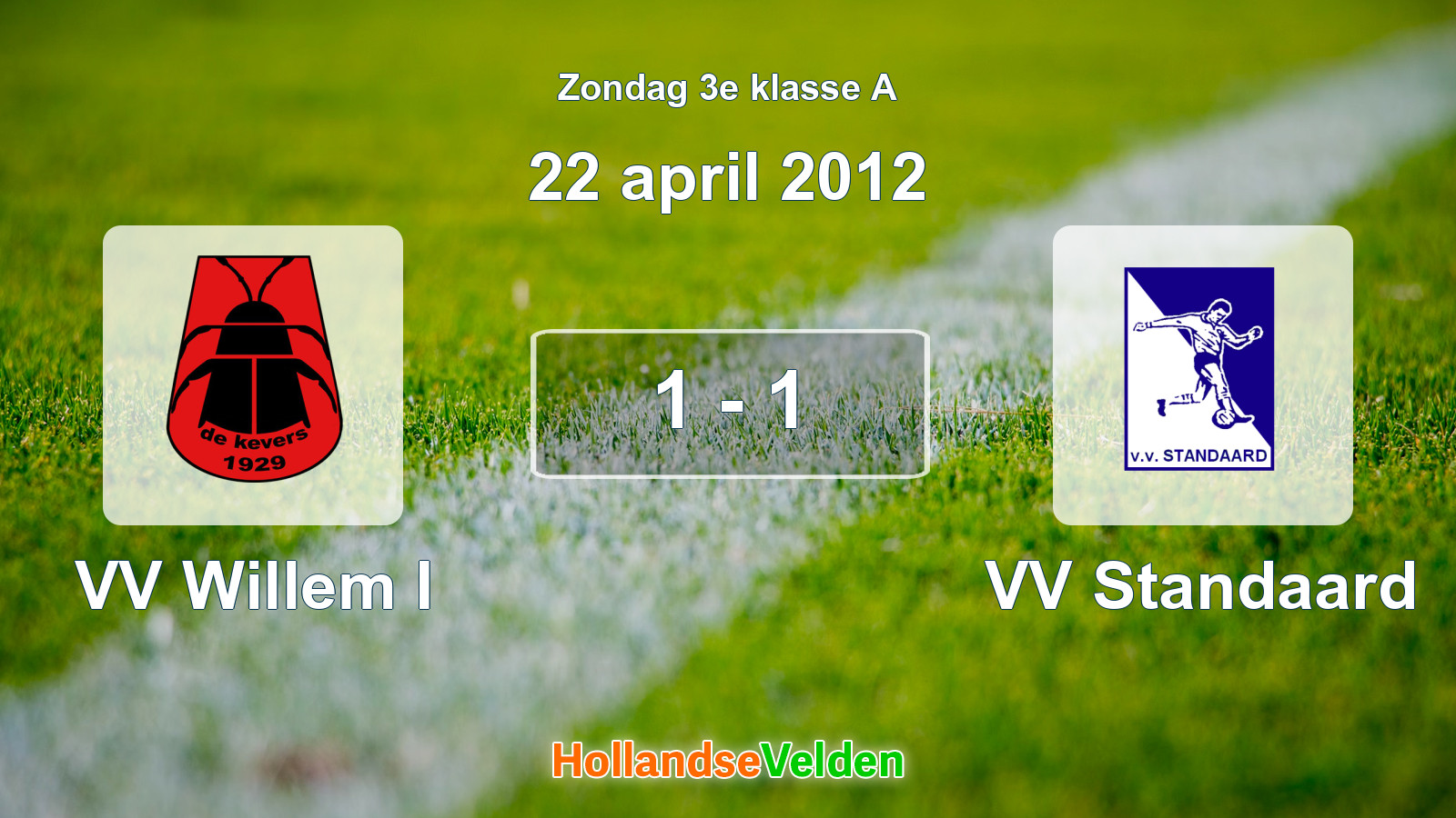 Gespeelde wedstrijd: VV Willem I - VV Standaard 1 - 1 (22 april 2012)