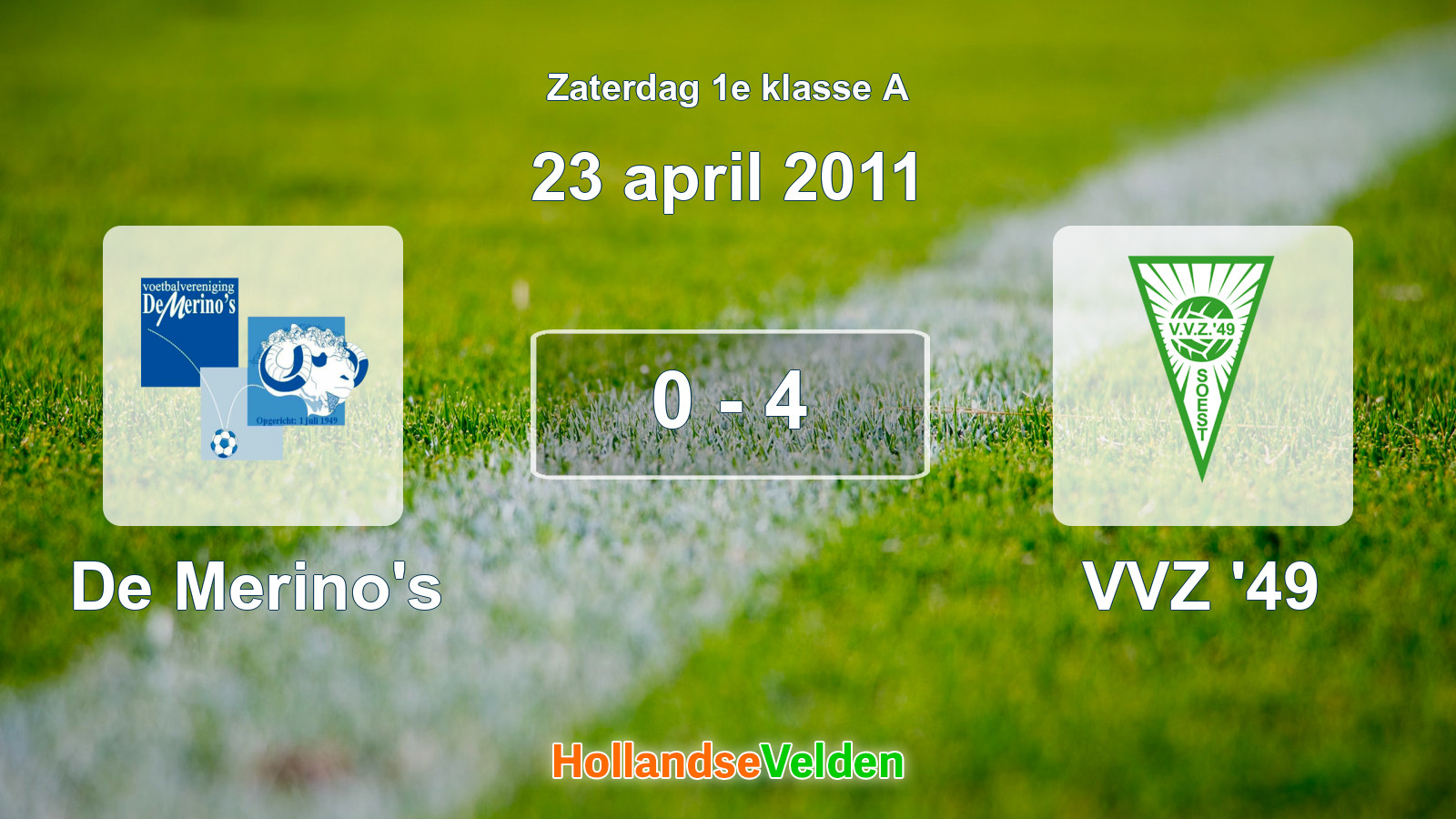 Gespeelde wedstrijd: De Merino's - VVZ '49 0 - 4 (23 april 2011)