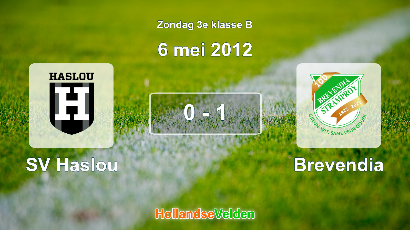 Gespeelde wedstrijd: SV Haslou - Brevendia 0 - 1 (6 mei 2012)