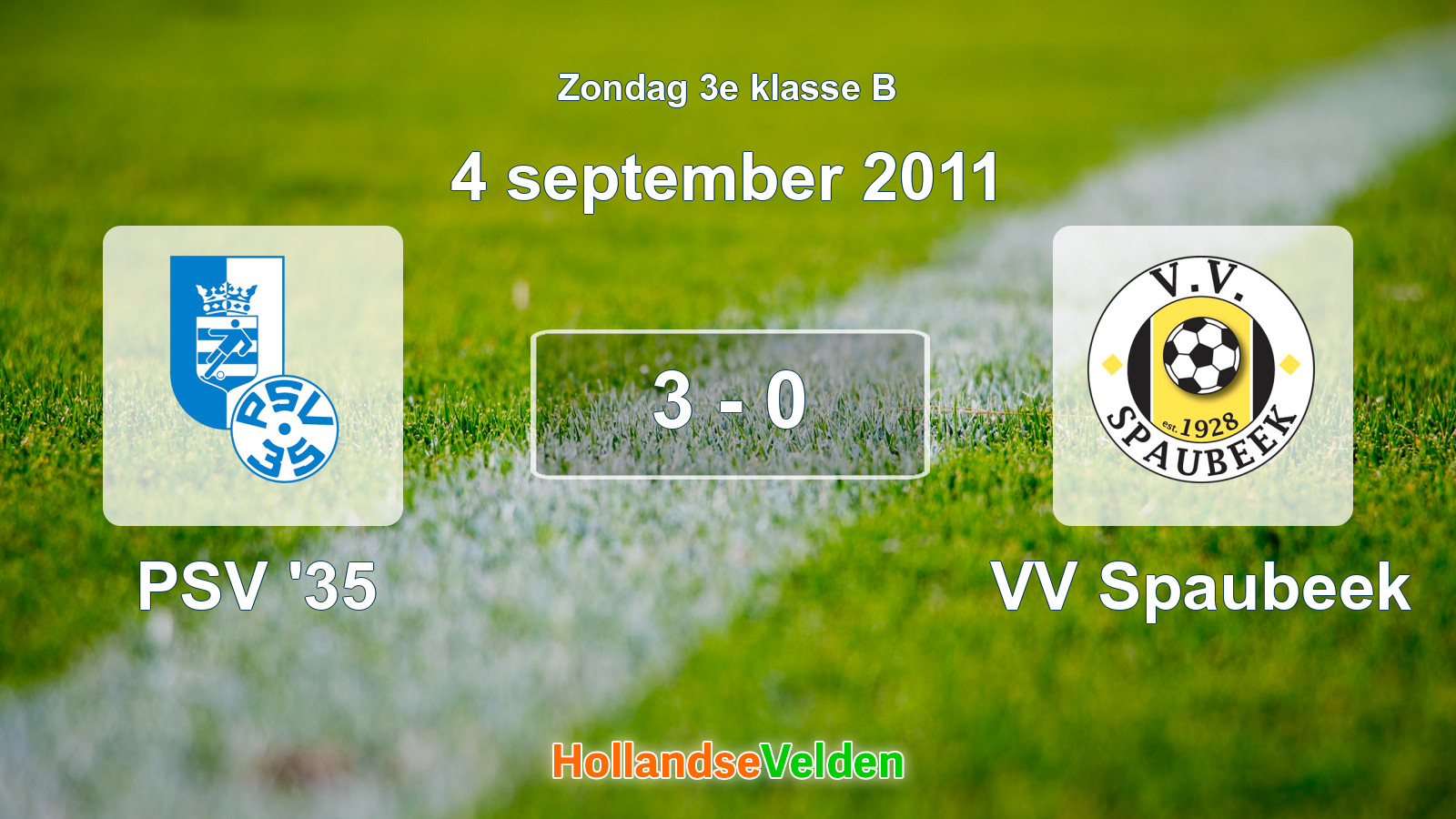 Gespeelde wedstrijd: PSV '35 - VV Spaubeek 3 - 0 (4 september 2011)