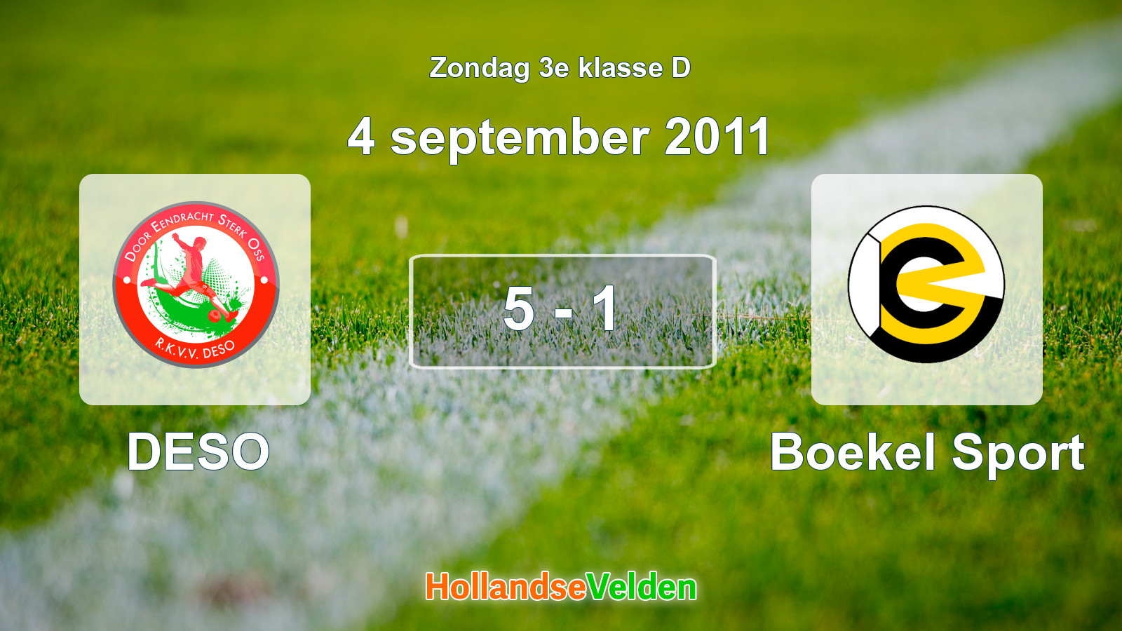 Gespeelde wedstrijd: DESO - Boekel Sport 5 - 1 (4 september 2011)