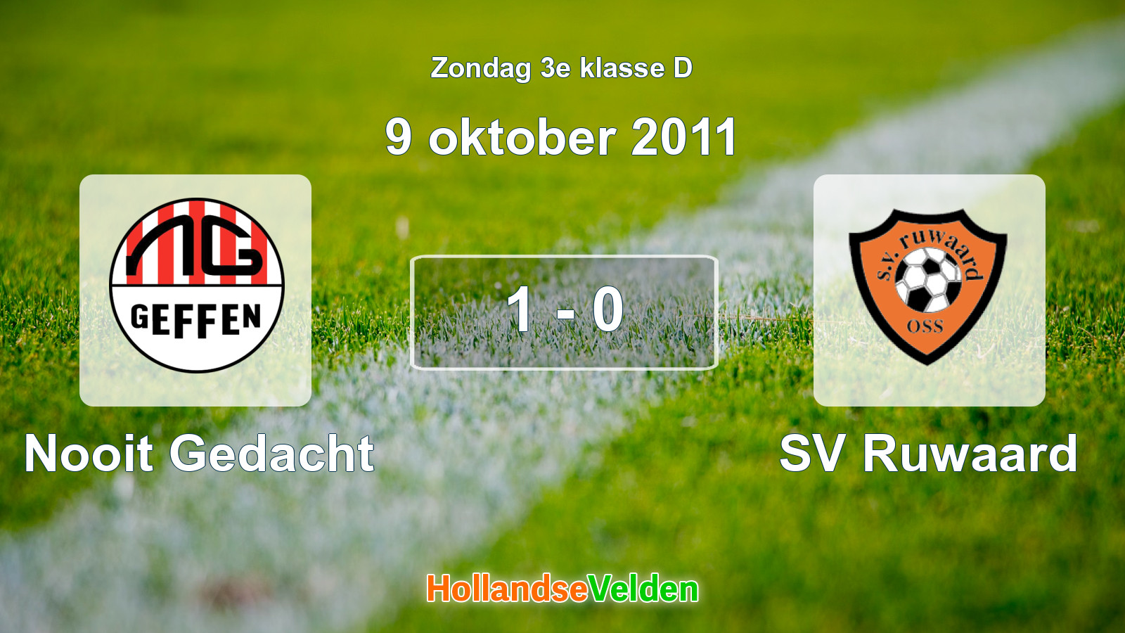 Gespeelde wedstrijd: Nooit Gedacht - SV Ruwaard 1 - 0 (9 oktober 2011)