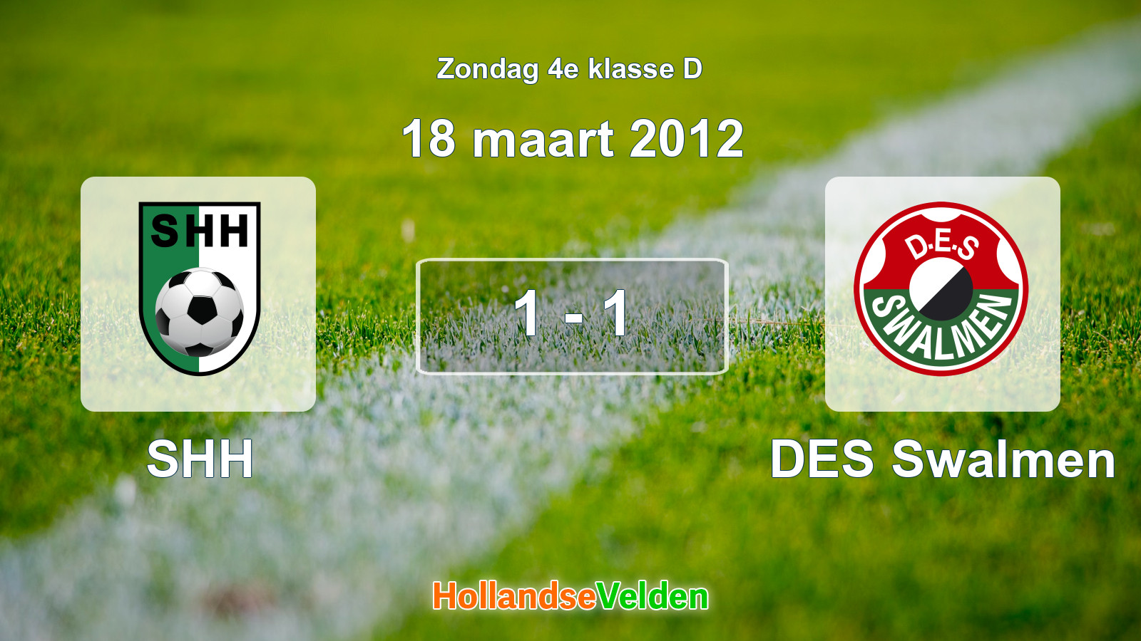 Gespeelde wedstrijd: SHH - DES Swalmen 1 - 1 (18 maart 2012)