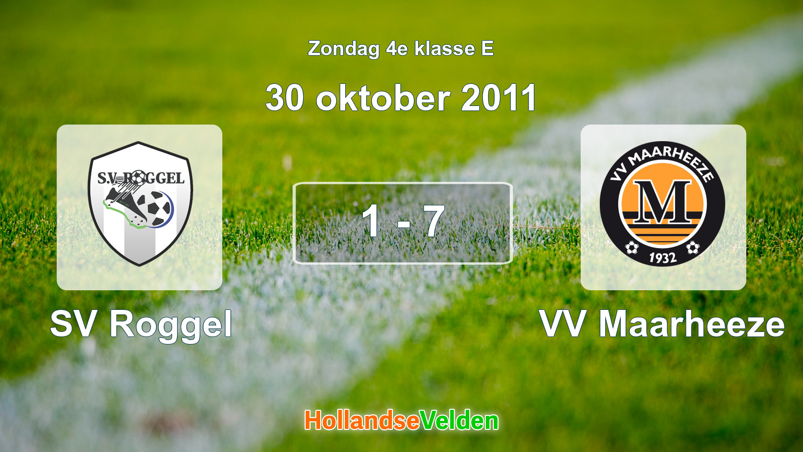 Gespeelde wedstrijd: SV Roggel - VV Maarheeze 1 - 7 (30 oktober 2011)