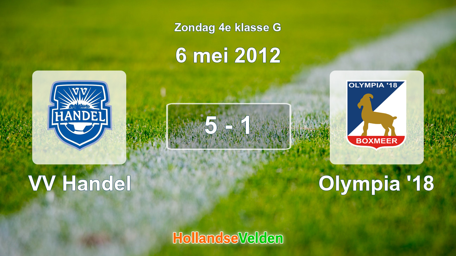 Gespeelde wedstrijd: VV Handel - Olympia '18 5 - 1 (6 mei 2012)
