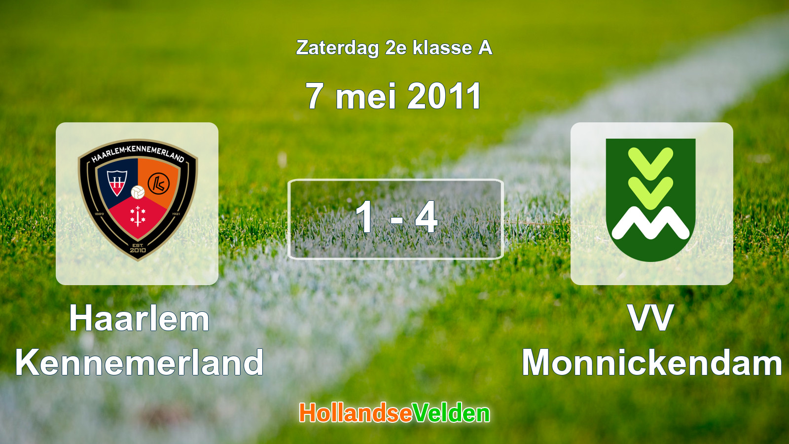 Gespeelde wedstrijd: Haarlem Kennemerland - VV Monnickendam 1 - 4 (7 mei 2011)