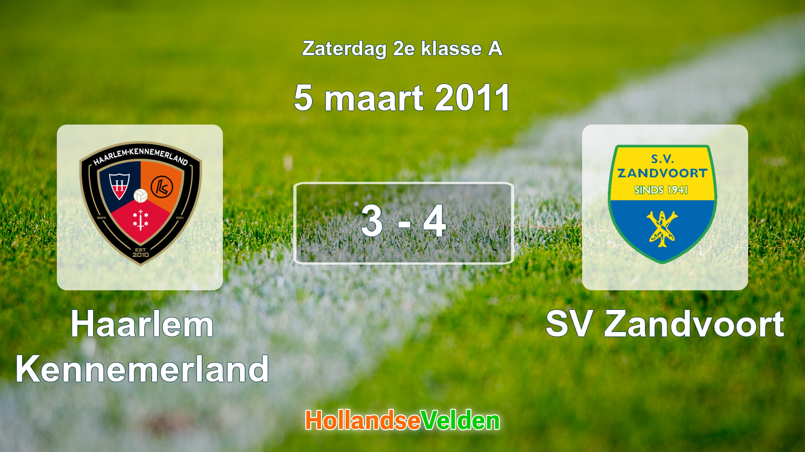 Gespeelde wedstrijd: Haarlem Kennemerland - SV Zandvoort 3 - 4 (5 maart 2011)