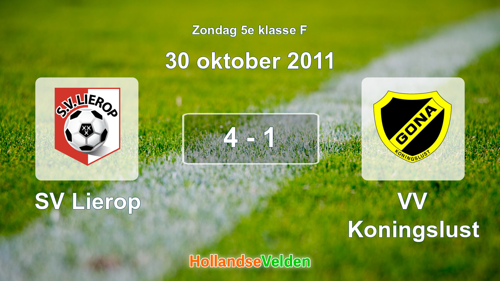 Gespeelde wedstrijd: SV Lierop - VV Koningslust 4 - 1 (30 oktober 2011)