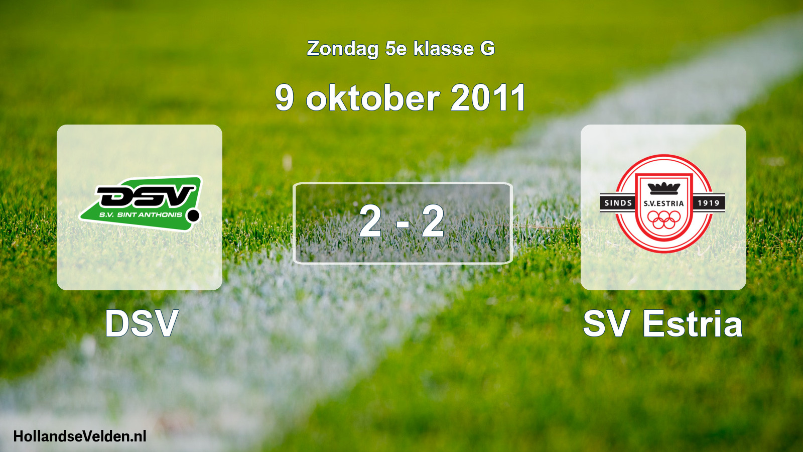 Gespeelde wedstrijd: DSV - SV Estria 2 - 2 (9 oktober 2011)