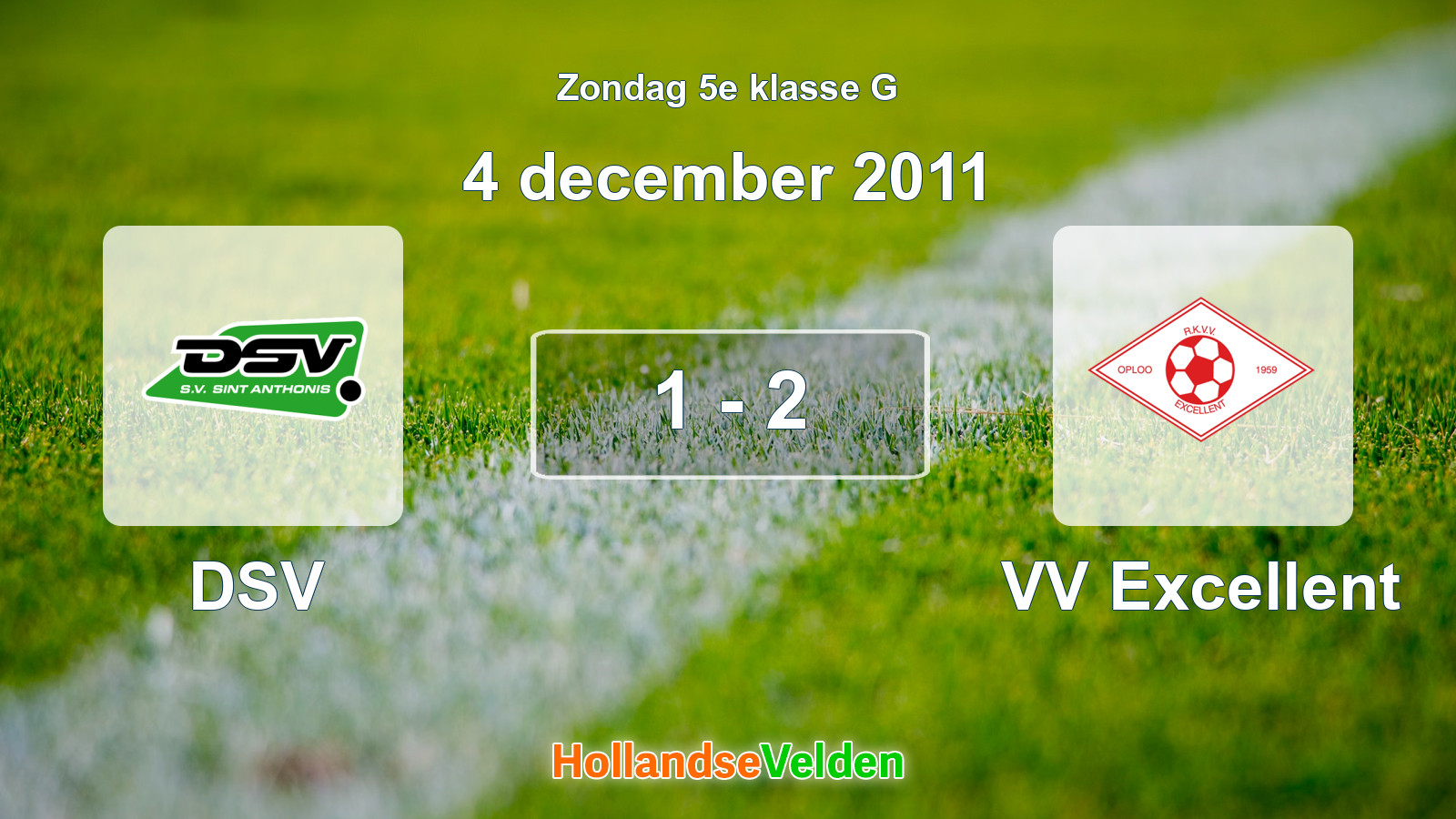 Gespeelde wedstrijd: DSV - VV Excellent 1 - 2 (4 december 2011)