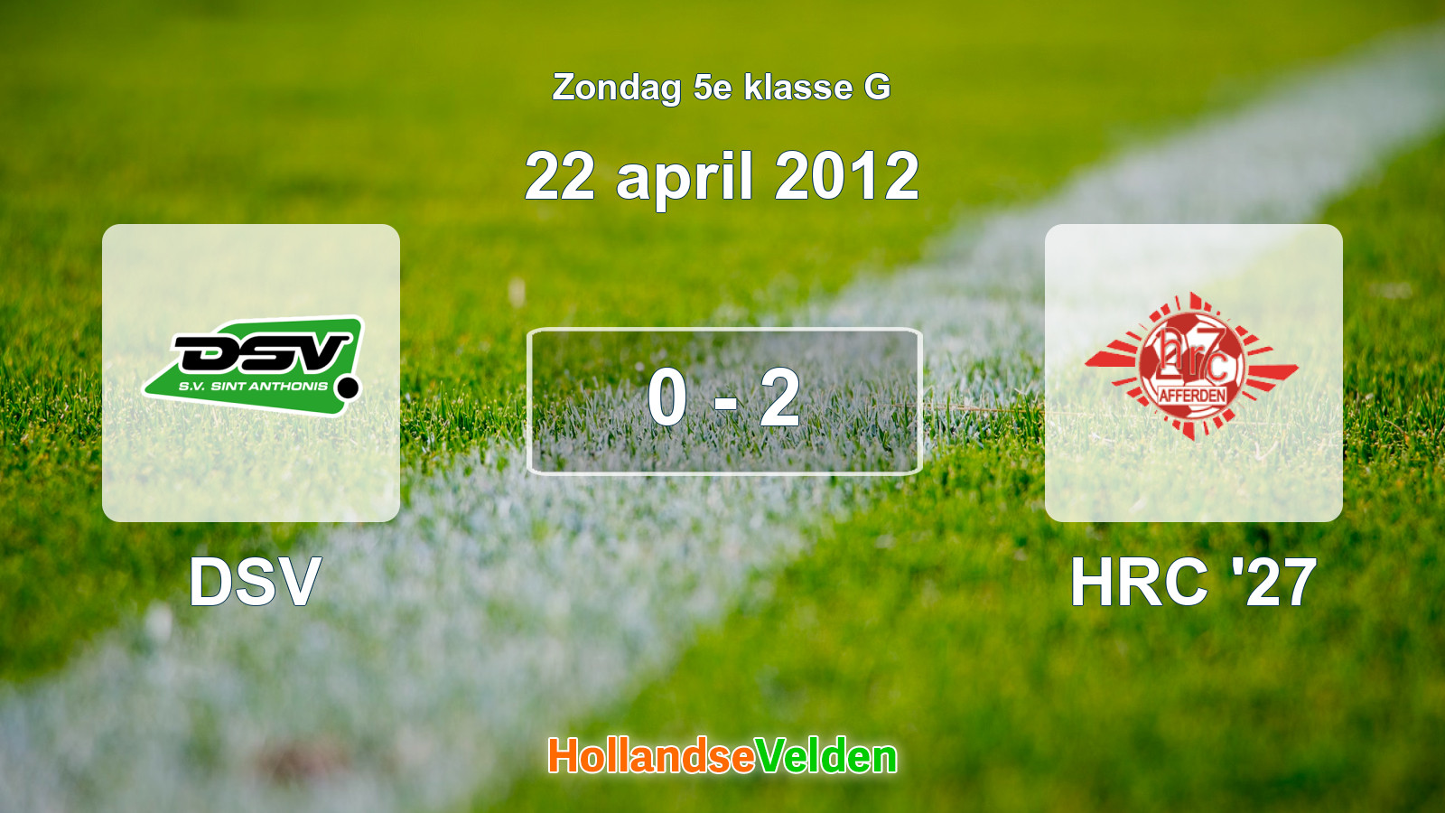 Gespeelde wedstrijd: DSV - HRC '27 0 - 2 (22 april 2012)