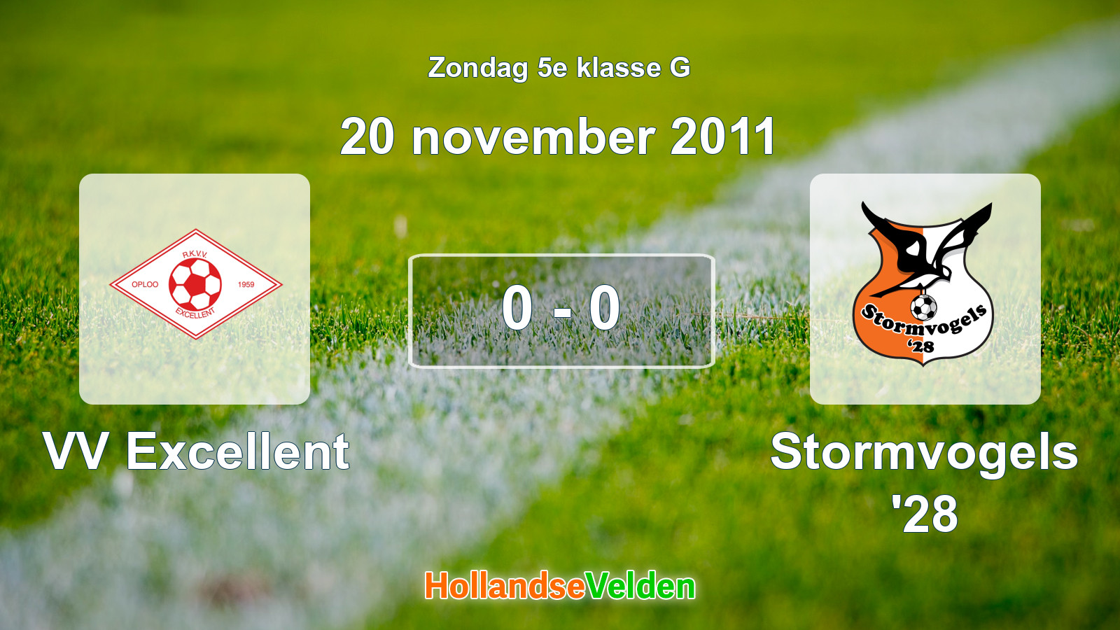 Gespeelde wedstrijd: VV Excellent - Stormvogels '28 0 - 0 (20 november 2011)