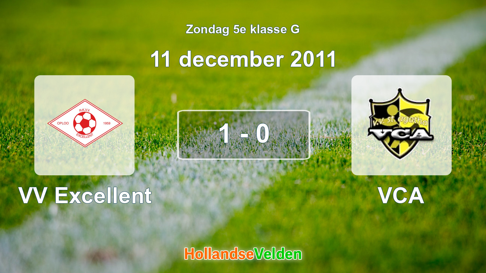 Gespeelde wedstrijd: VV Excellent - VCA 1 - 0 (11 december 2011)