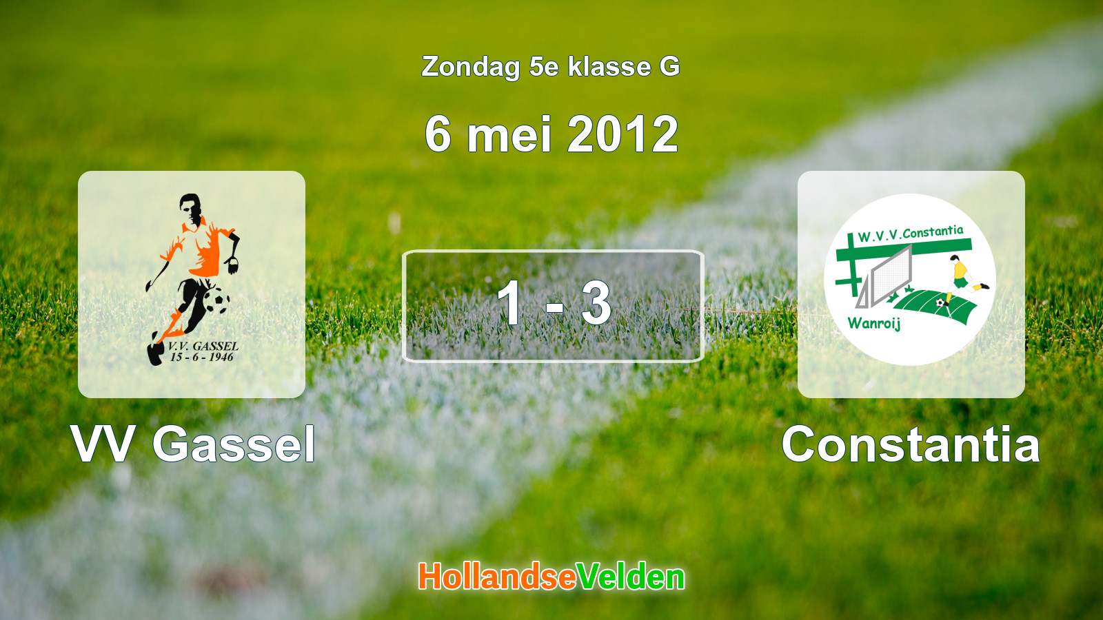Gespeelde wedstrijd: VV Gassel - Constantia 1 - 3 (6 mei 2012)