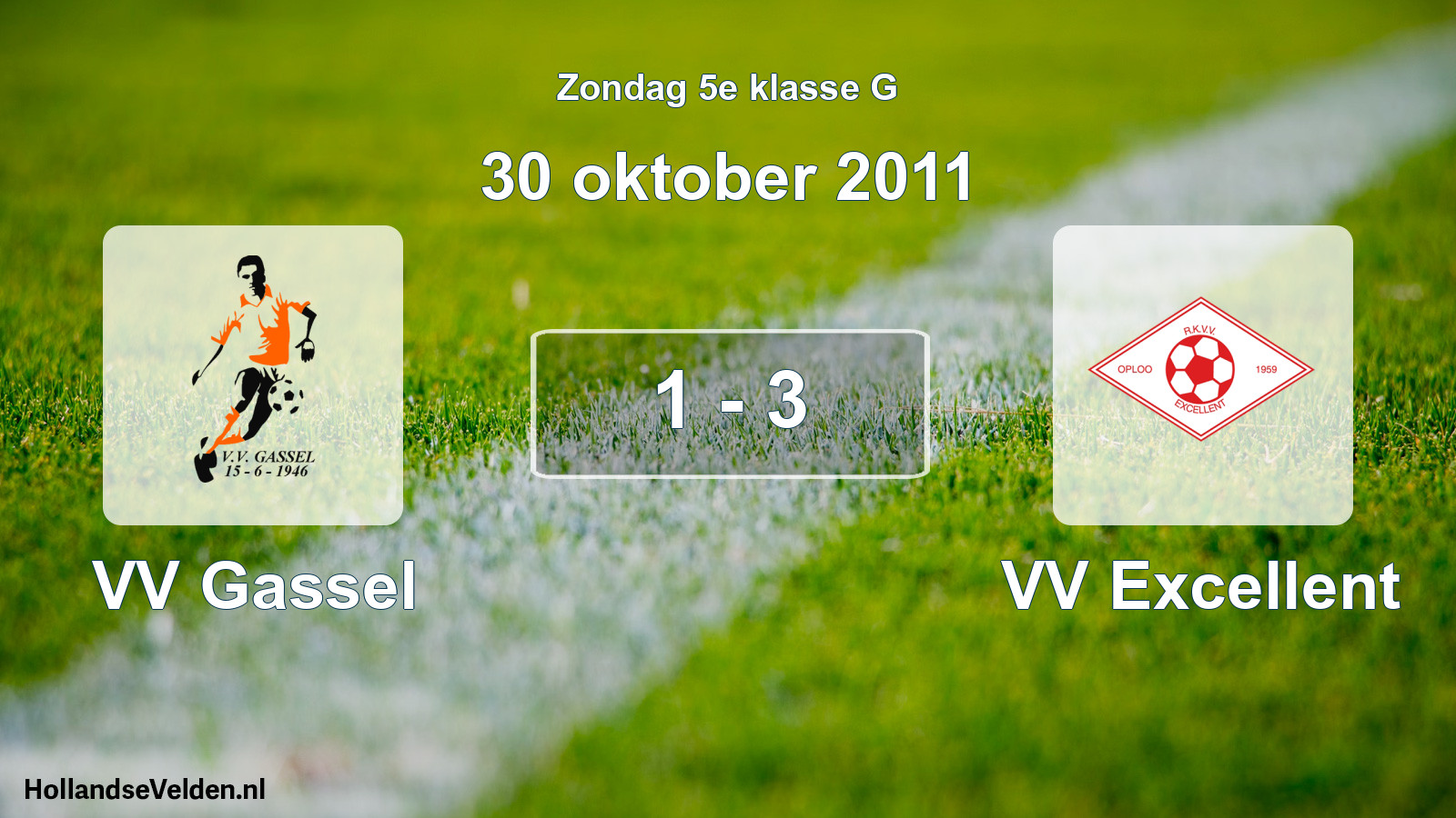 Gespeelde wedstrijd: VV Gassel - VV Excellent 1 - 3 (30 oktober 2011)