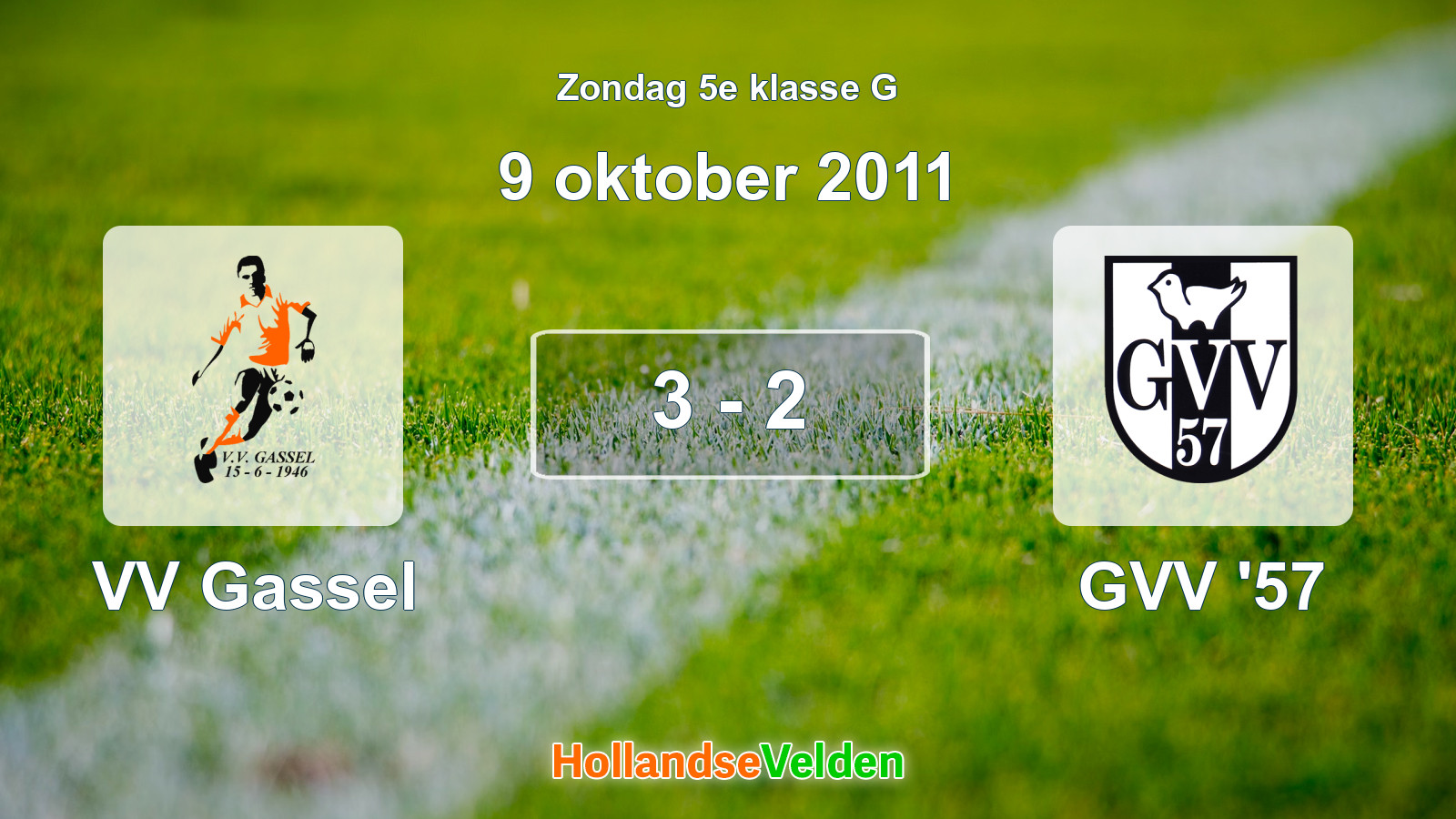 Gespeelde wedstrijd: VV Gassel - GVV '57 3 - 2 (9 oktober 2011)