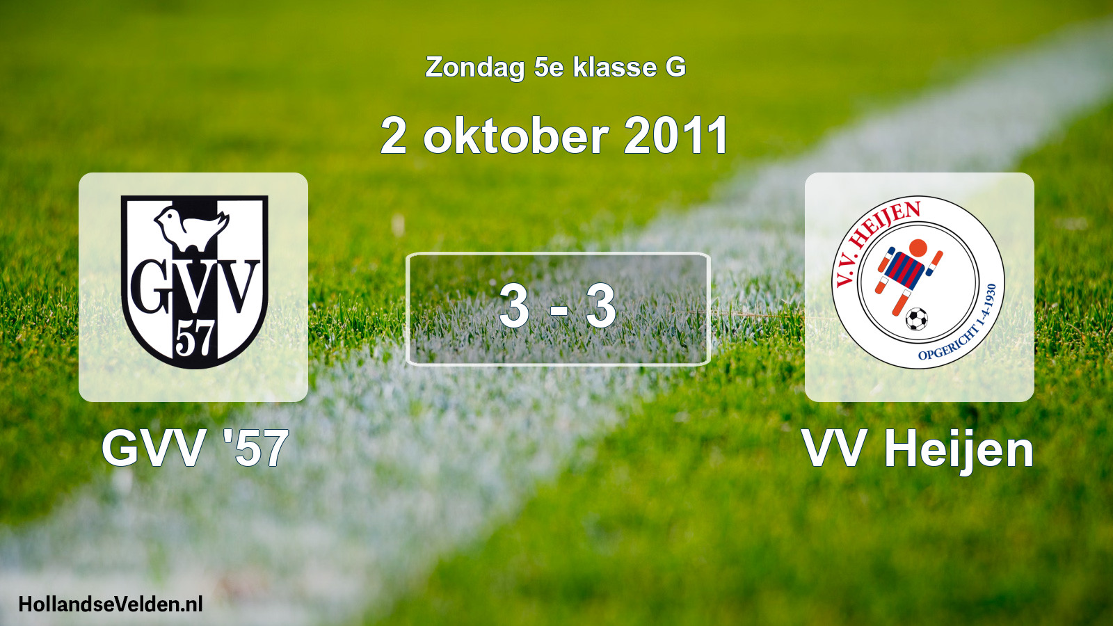 Gespeelde wedstrijd: GVV '57 - VV Heijen 3 - 3 (2 oktober 2011)