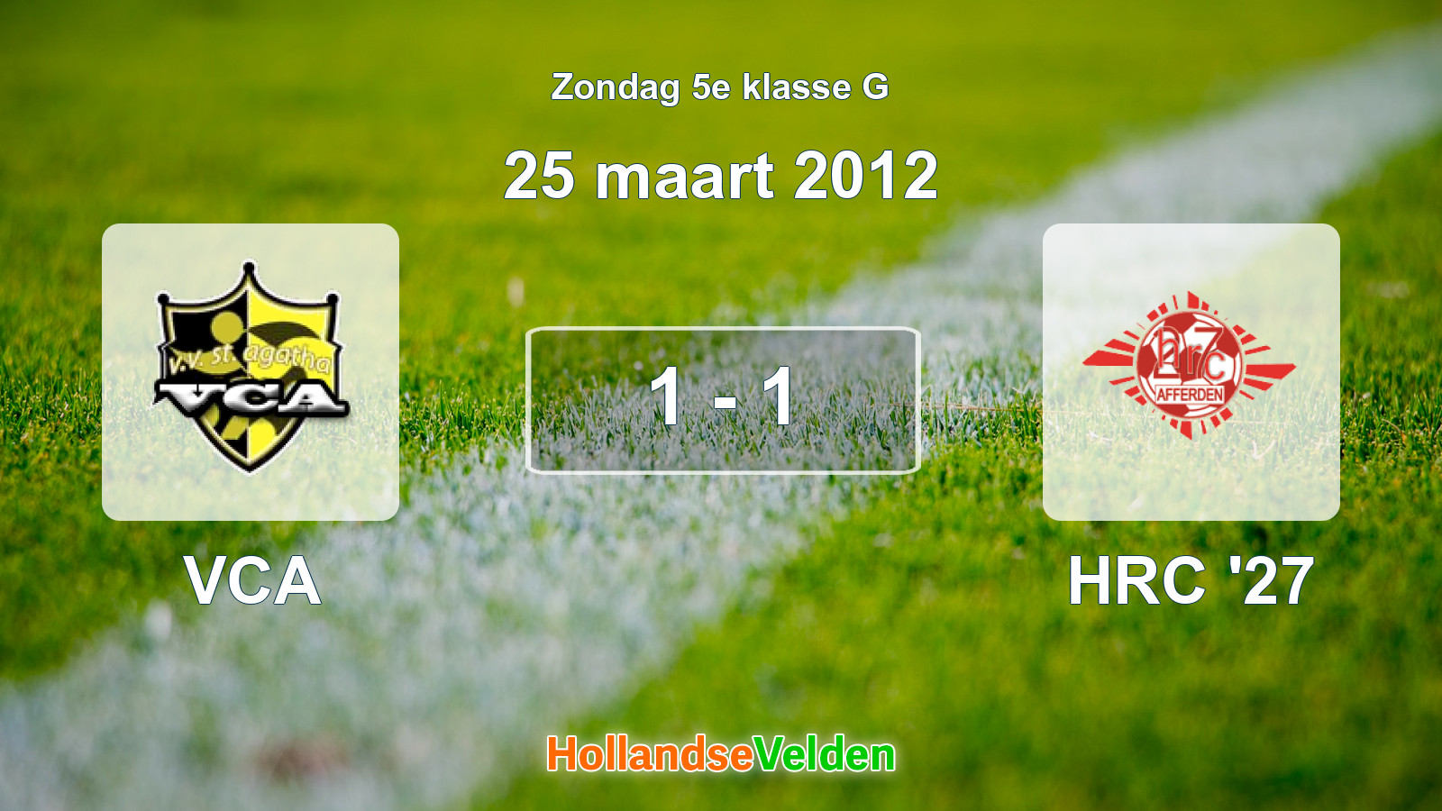 Gespeelde wedstrijd: VCA - HRC '27 1 - 1 (25 maart 2012)