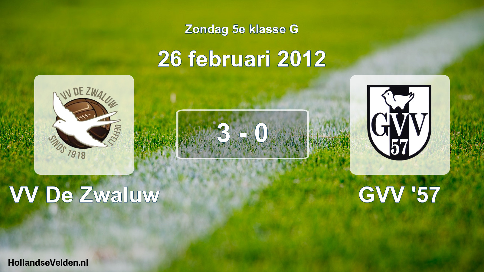 Gespeelde wedstrijd: VV De Zwaluw - GVV '57 3 - 0 (26 februari 2012)