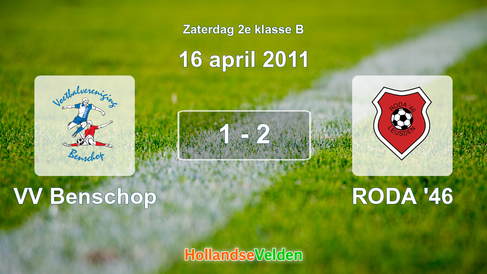 Gespeelde wedstrijd: VV Benschop - RODA '46 1 - 2 (16 april 2011)