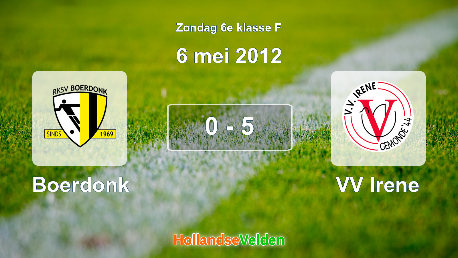 Gespeelde wedstrijd: Boerdonk - VV Irene 0 - 5 (6 mei 2012)