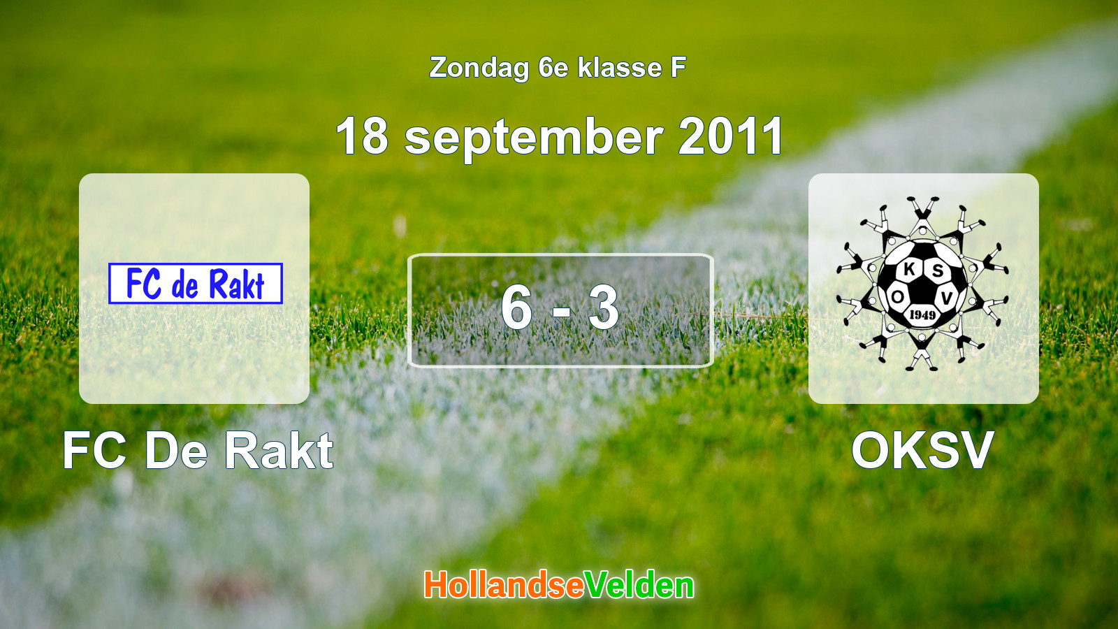 Gespeelde wedstrijd: FC De Rakt - OKSV 6 - 3 (18 september 2011)