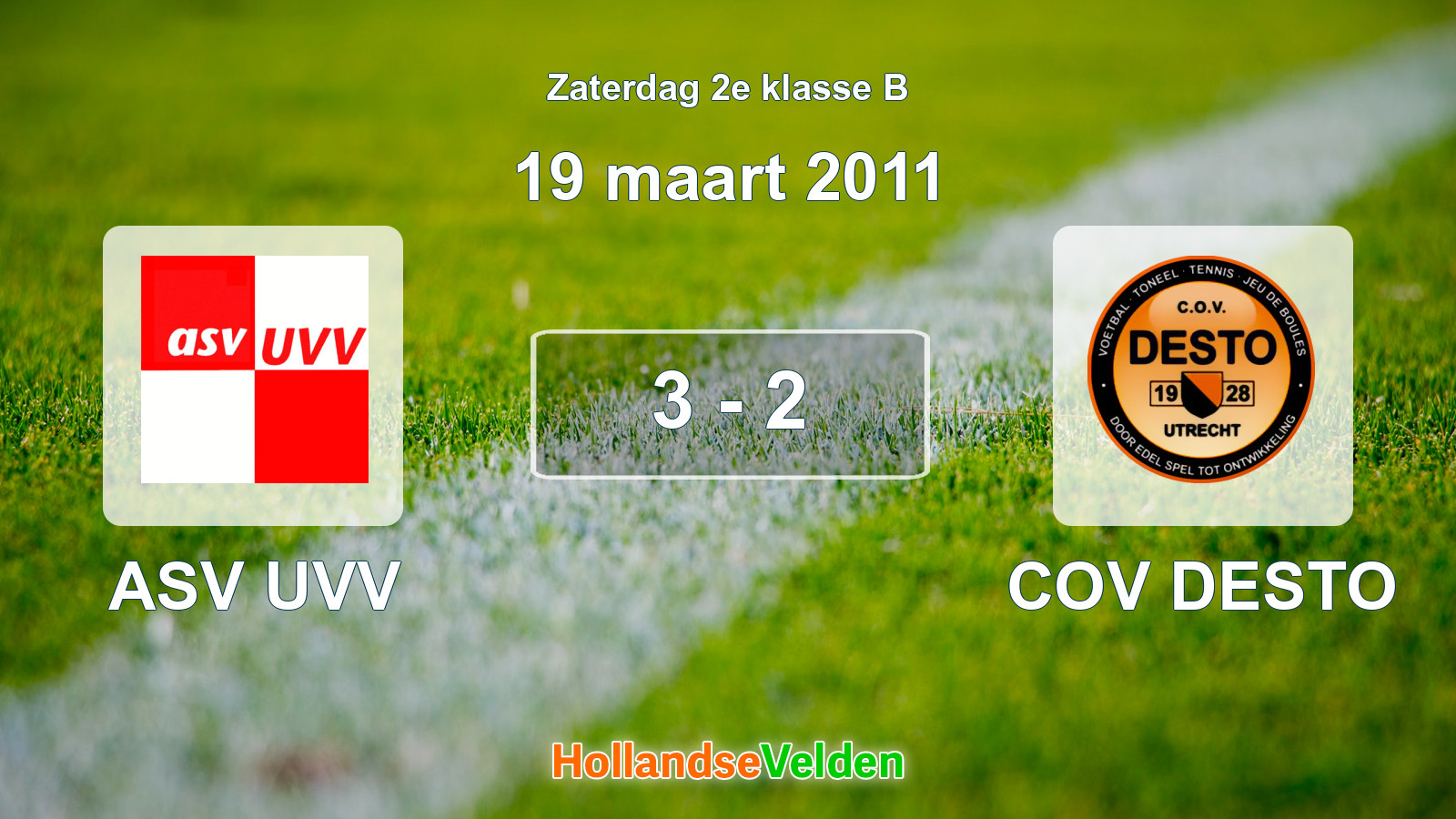 Gespeelde wedstrijd: ASV UVV - COV DESTO 3 - 2 (19 maart 2011)