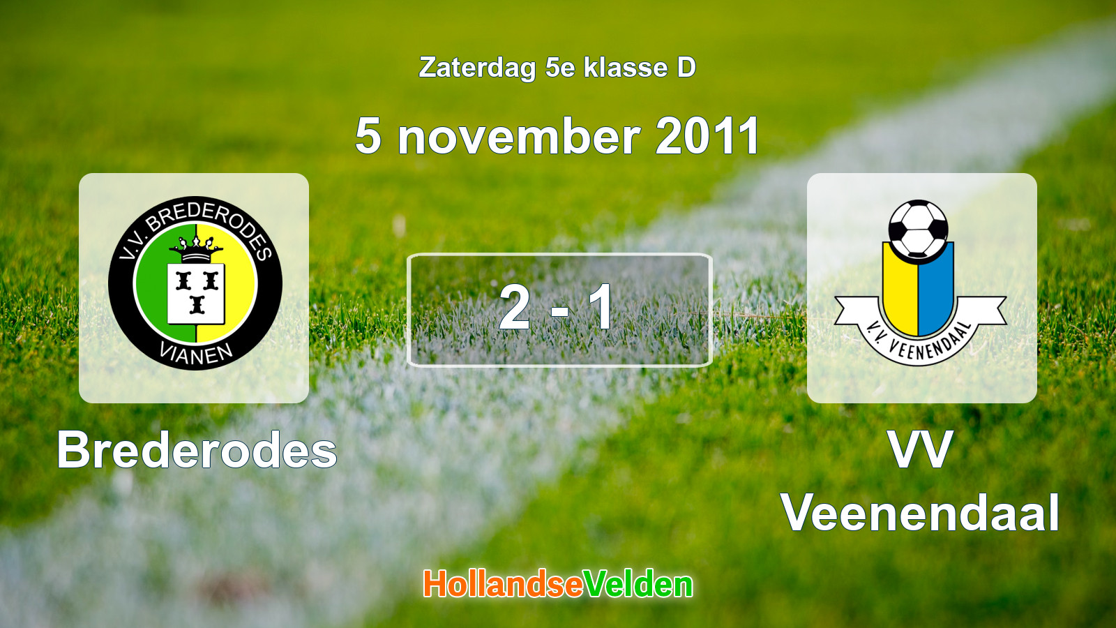 Gespeelde wedstrijd: Brederodes - VV Veenendaal 2 - 1 (5 november 2011)