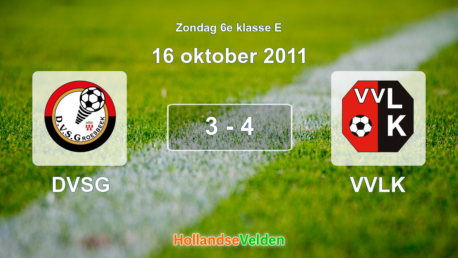Gespeelde wedstrijd: DVSG - VVLK 3 - 4 (16 oktober 2011)