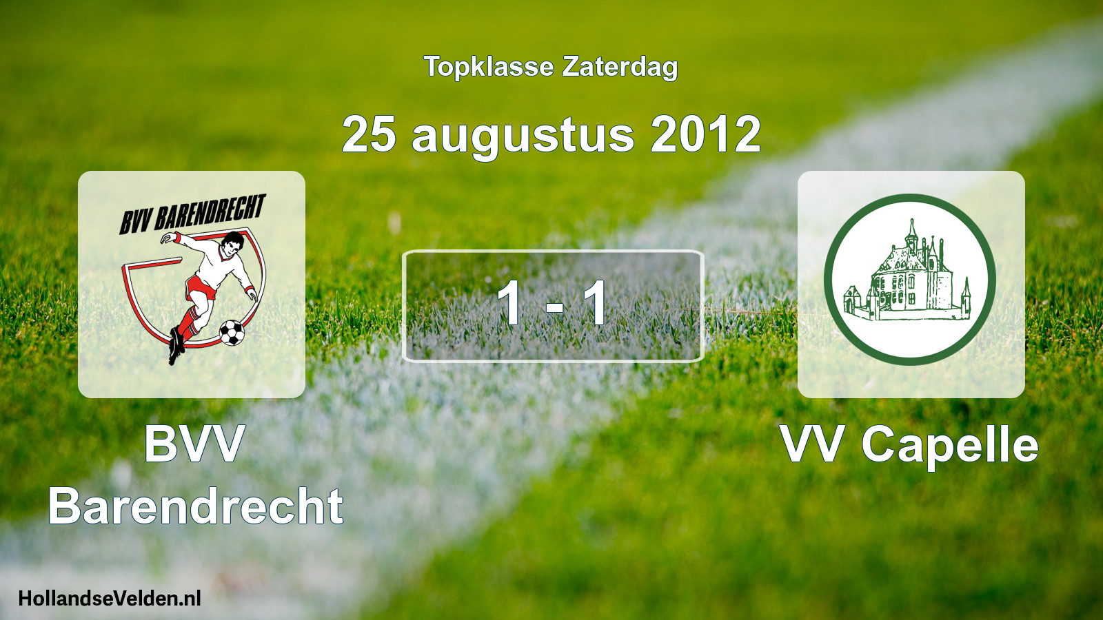 Gespeelde wedstrijd: BVV Barendrecht - VV Capelle 1 - 1 (25 augustus 2012)
