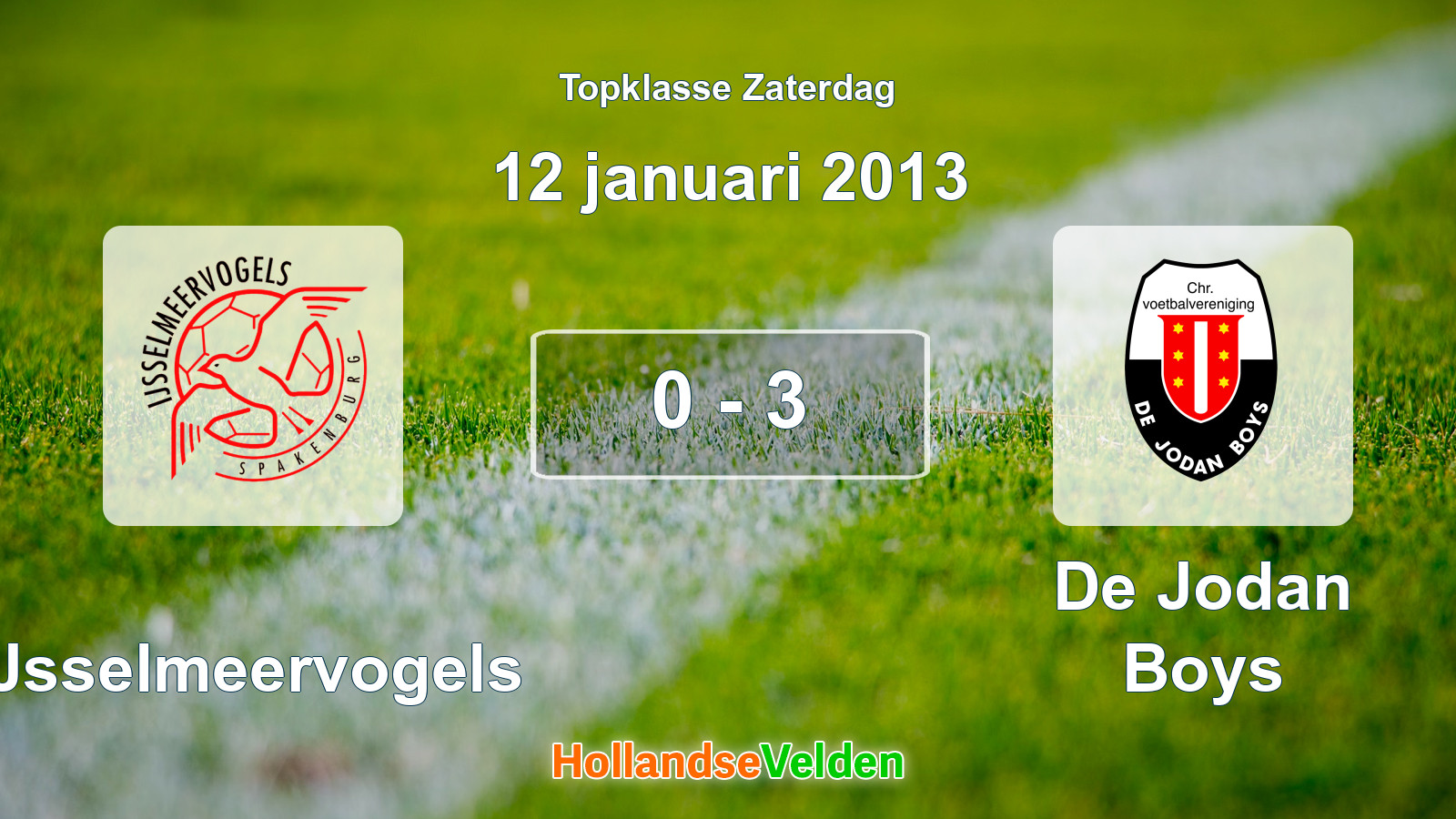 Gespeelde wedstrijd: IJsselmeervogels - De Jodan Boys 0 - 3 (12 januari 2013)