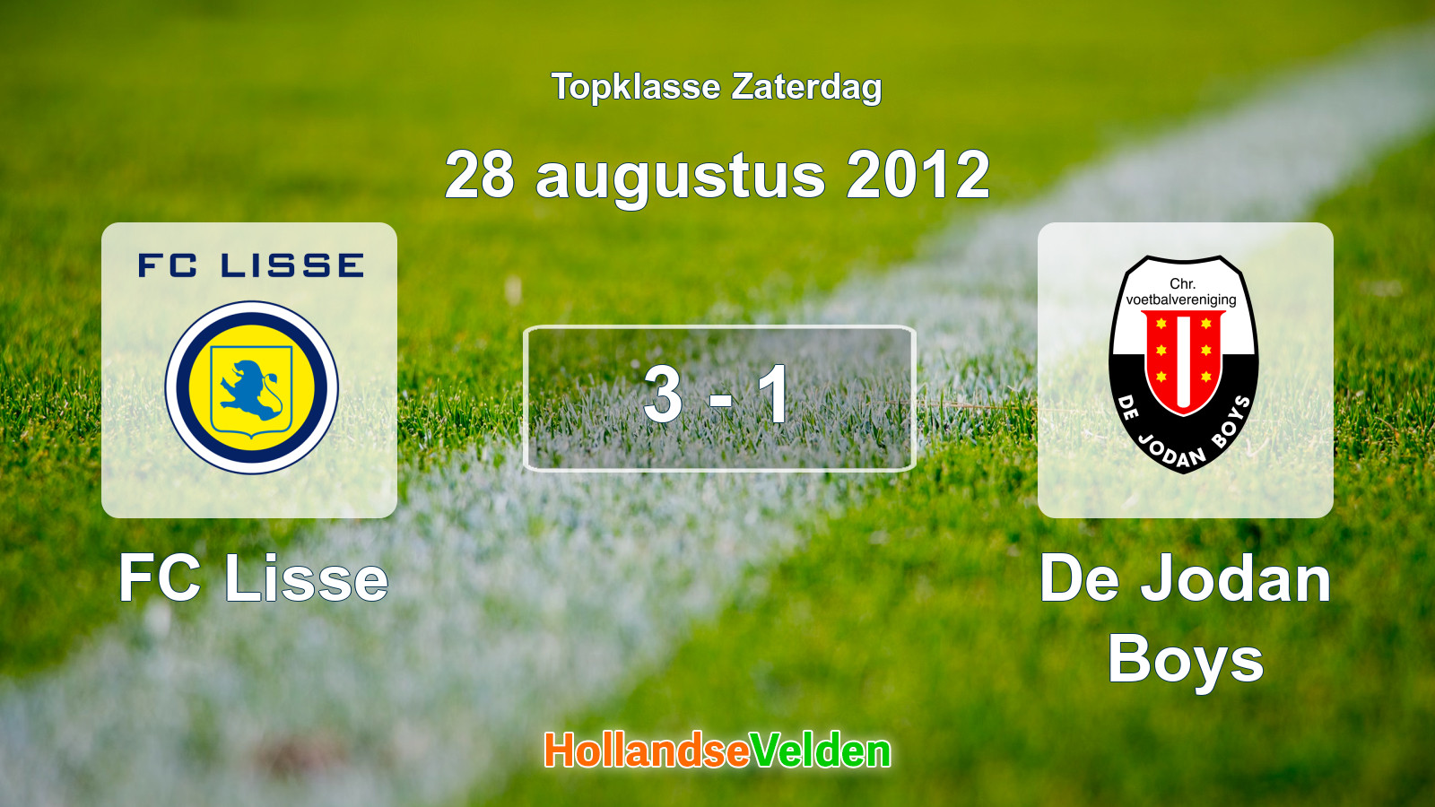 Gespeelde wedstrijd: FC Lisse - De Jodan Boys 3 - 1 (28 augustus 2012)