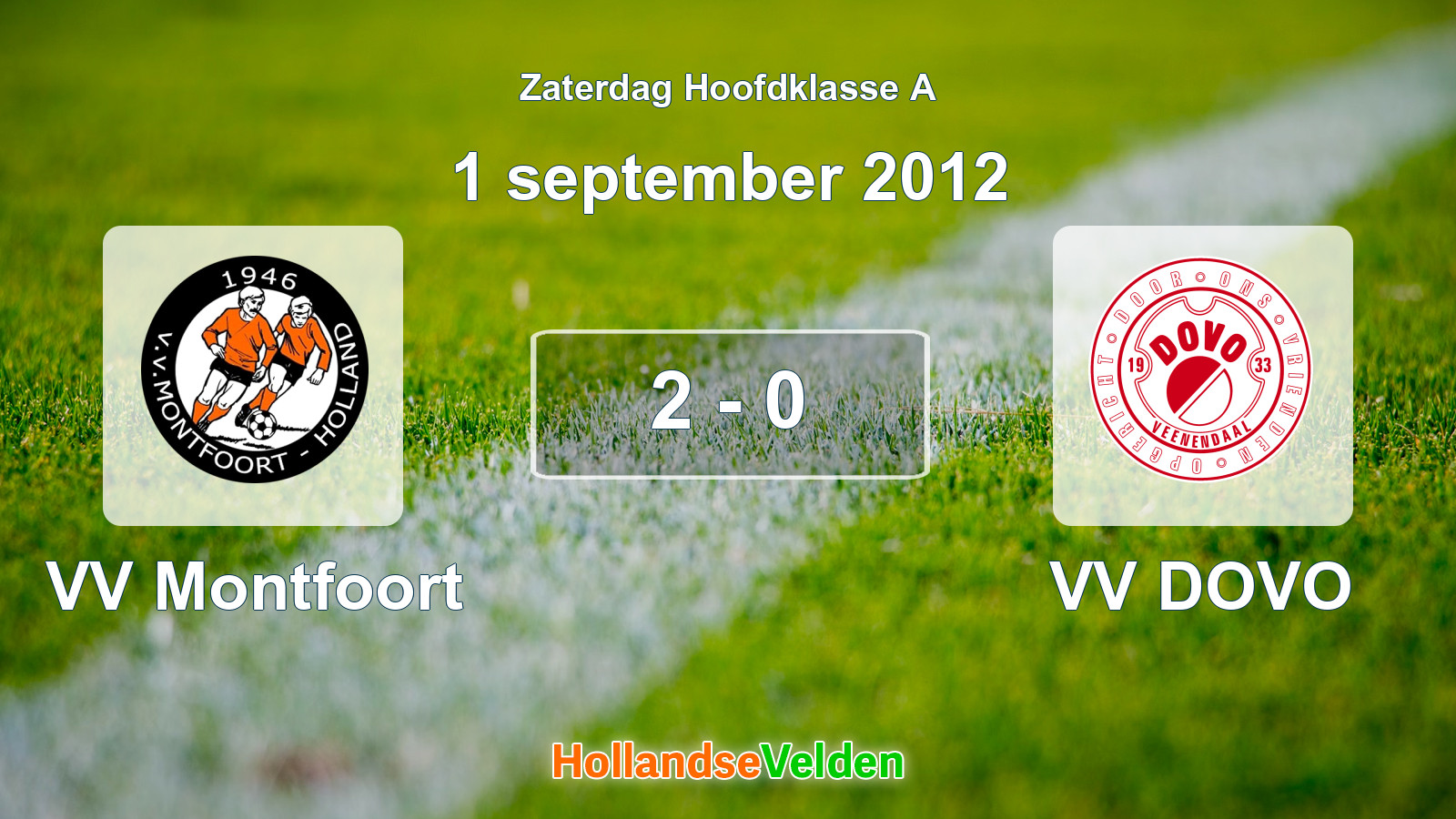 Gespeelde wedstrijd: VV Montfoort - VV DOVO 2 - 0 (1 september 2012)