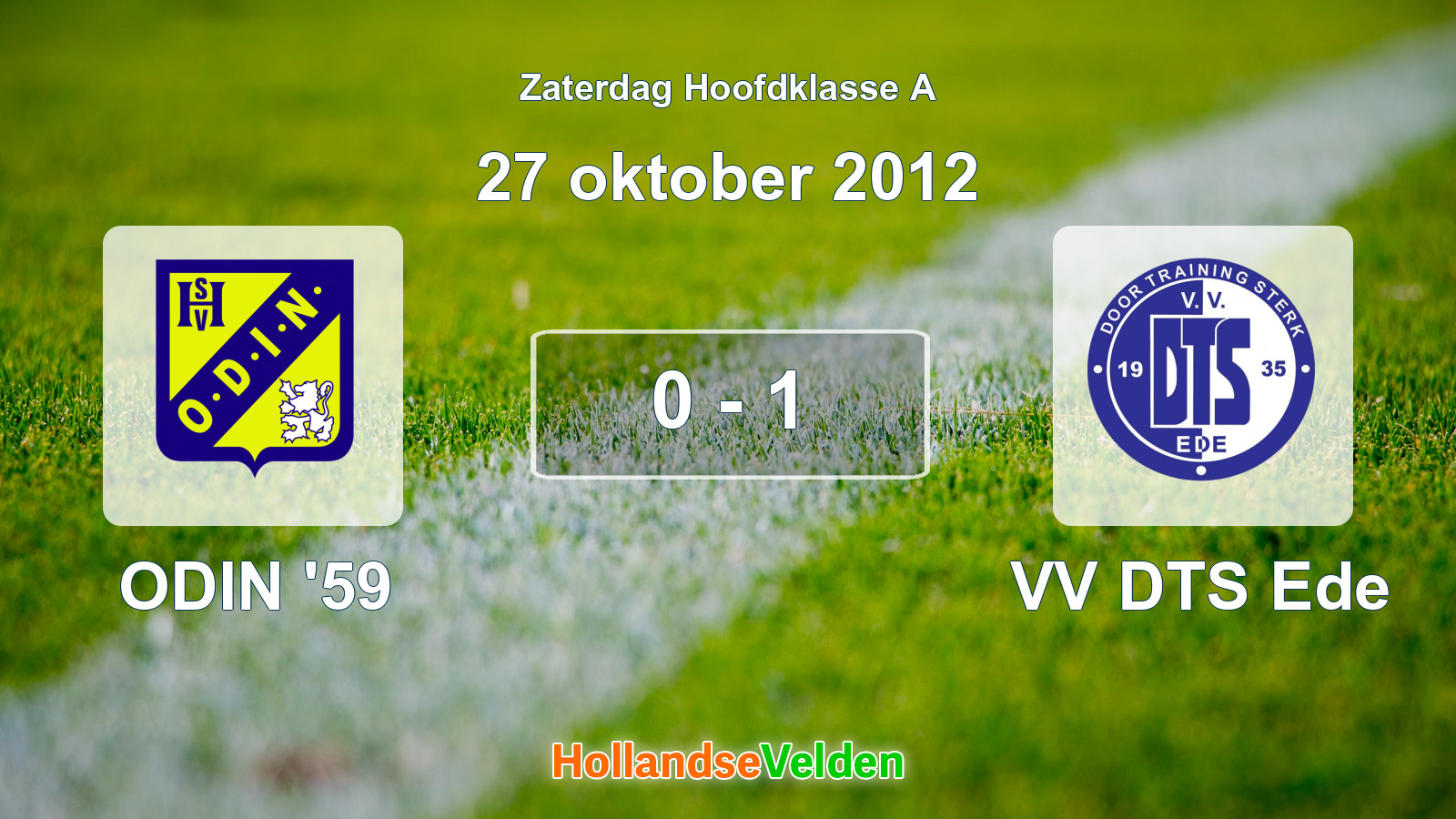 Gespeelde wedstrijd: ODIN '59 - VV DTS Ede 0 - 1 (27 oktober 2012)
