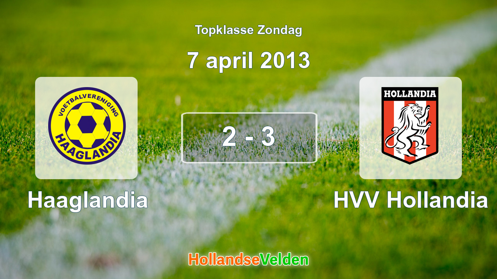 Gespeelde wedstrijd: Haaglandia - HVV Hollandia 2 - 3 (7 april 2013)