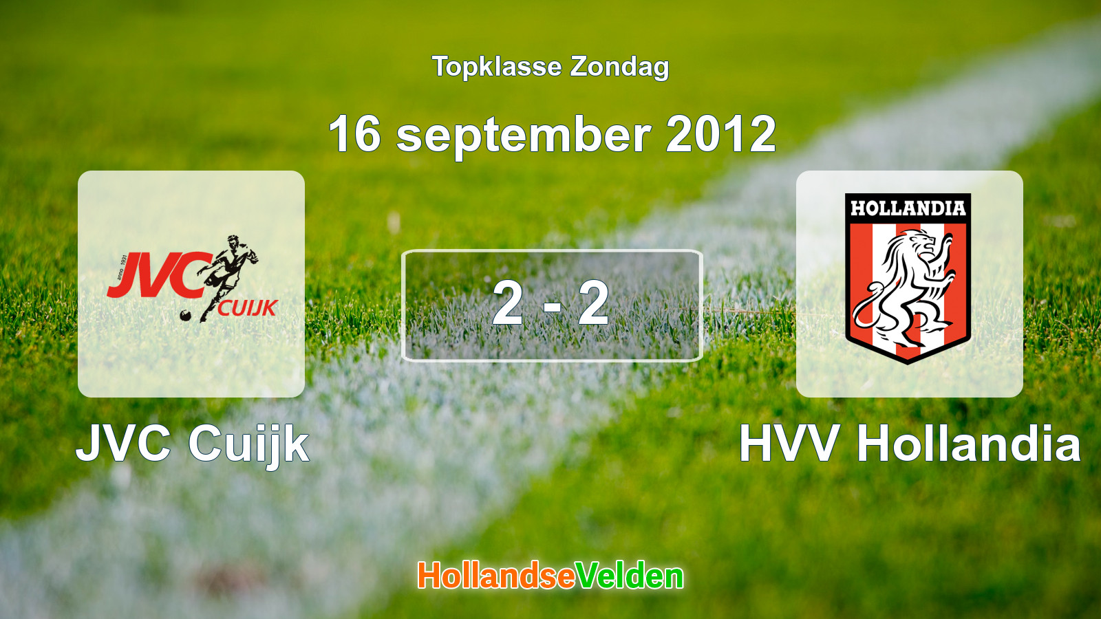 Gespeelde wedstrijd: JVC Cuijk - HVV Hollandia 2 - 2 (16 september 2012)