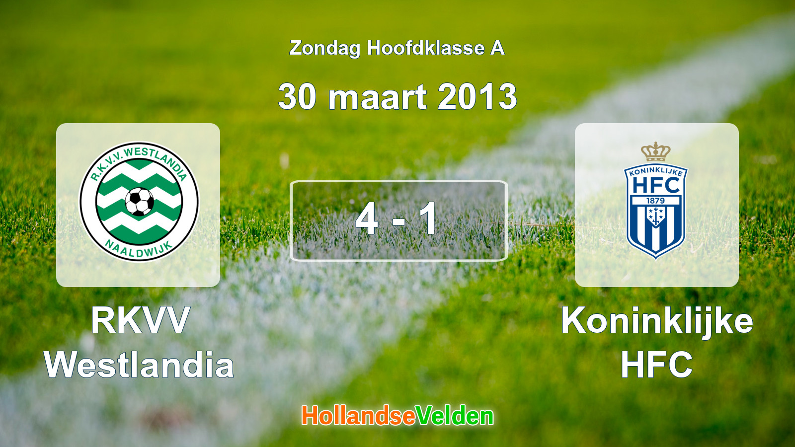 Gespeelde wedstrijd: RKVV Westlandia - Koninklijke HFC 4 - 1 (30 maart 2013)