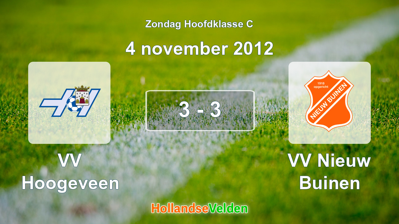 Gespeelde wedstrijd: VV Hoogeveen - VV Nieuw Buinen 3 - 3 (4 november 2012)