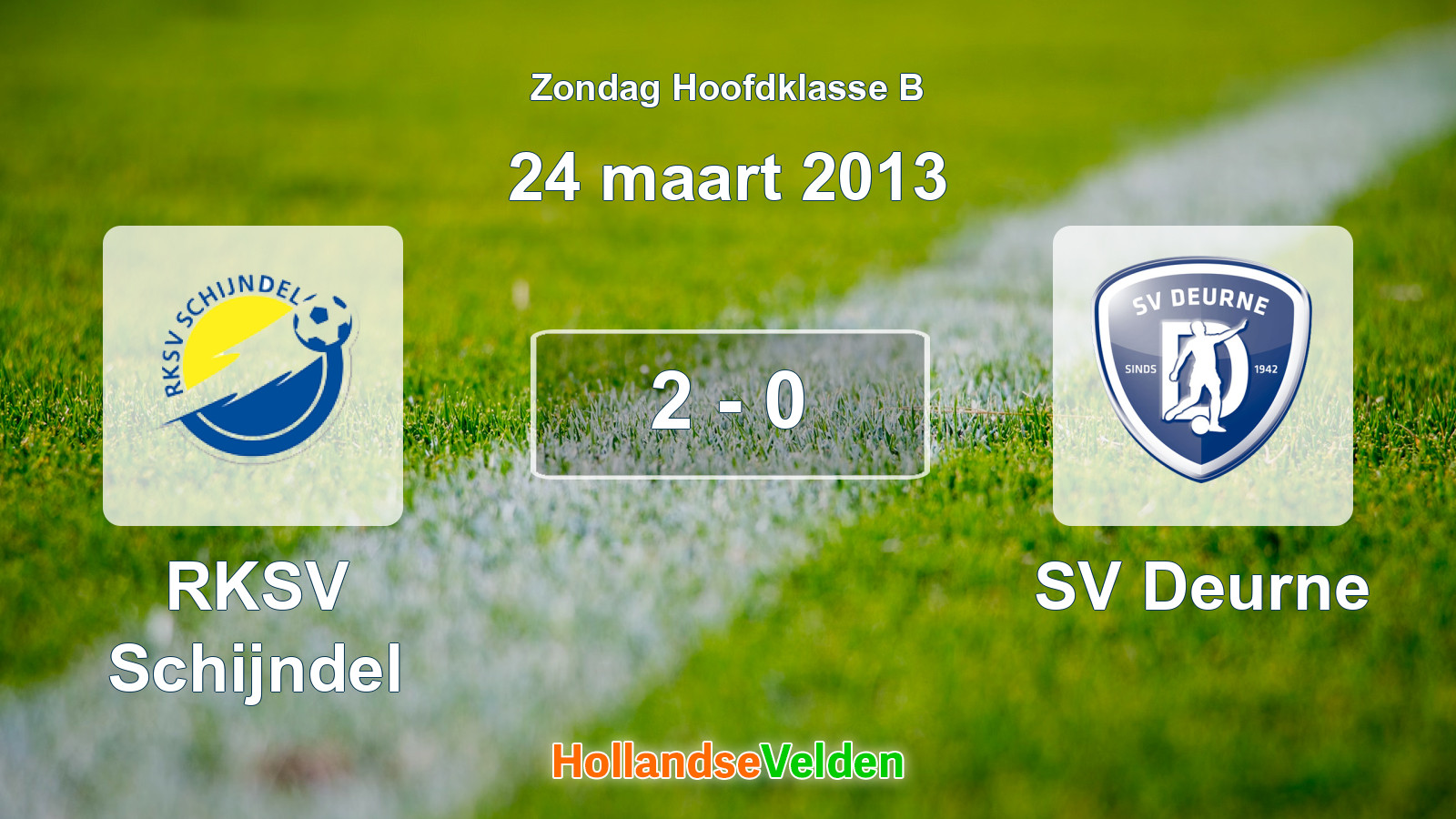Gespeelde wedstrijd: RKSV Schijndel - SV Deurne 2 - 0 (24 maart 2013)