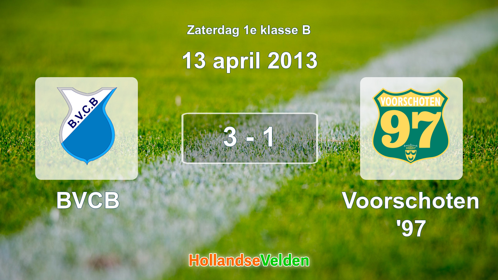 Gespeelde wedstrijd: BVCB - Voorschoten '97 3 - 1 (13 april 2013)