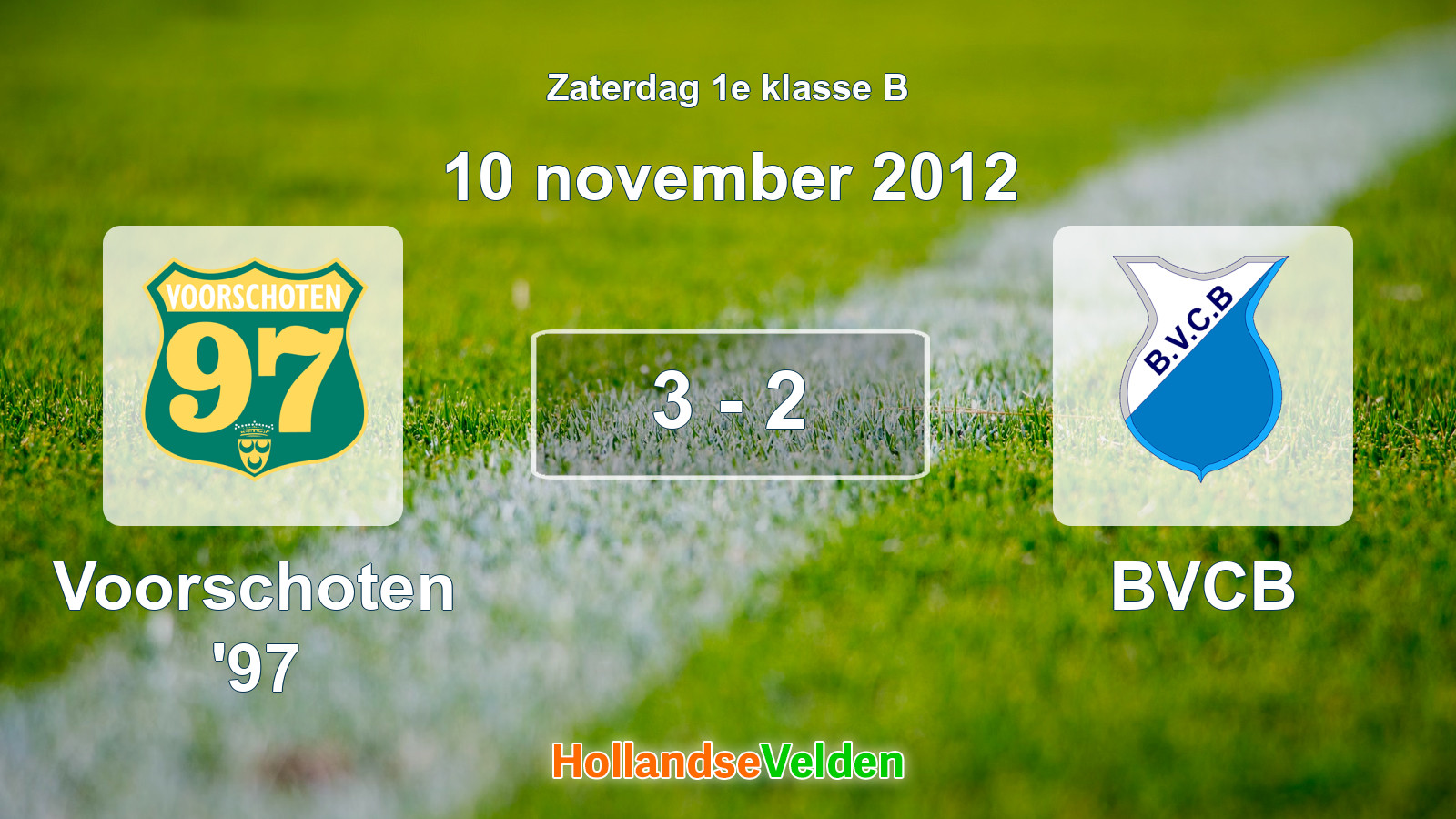 Gespeelde wedstrijd: Voorschoten '97 - BVCB 3 - 2 (10 november 2012)