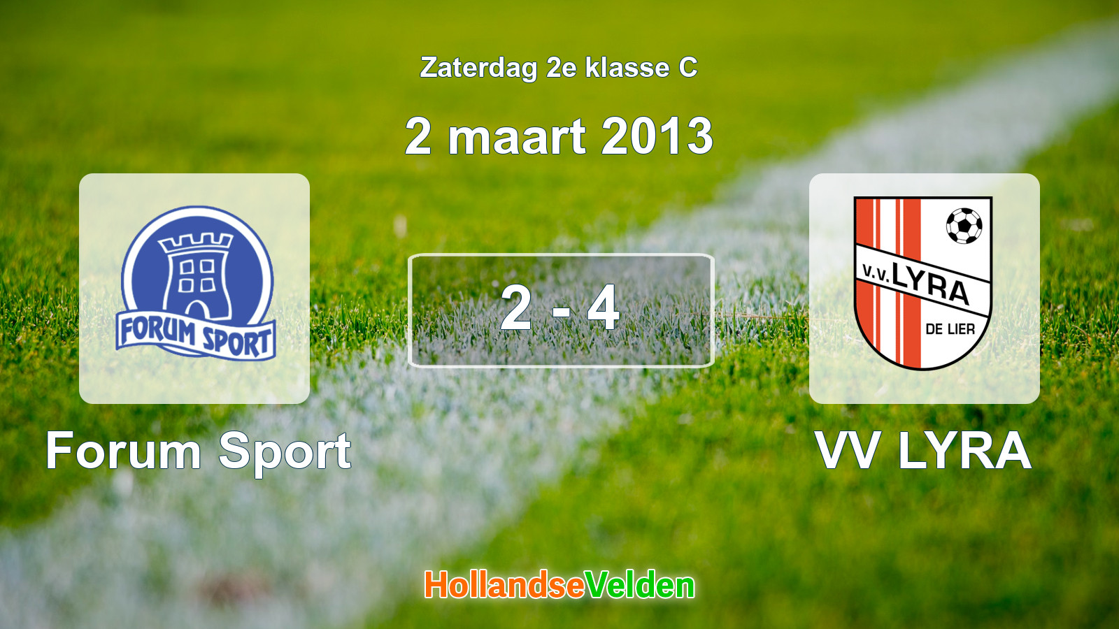 Gespeelde wedstrijd: Forum Sport - VV LYRA 2 - 4 (2 maart 2013)