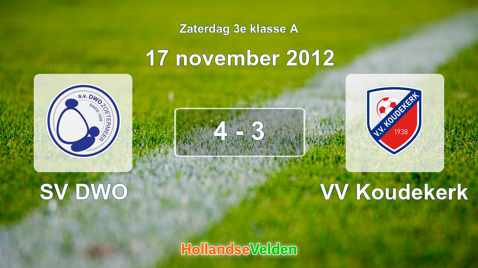 Gespeelde wedstrijd: SV DWO - VV Koudekerk 4 - 3 (17 november 2012)