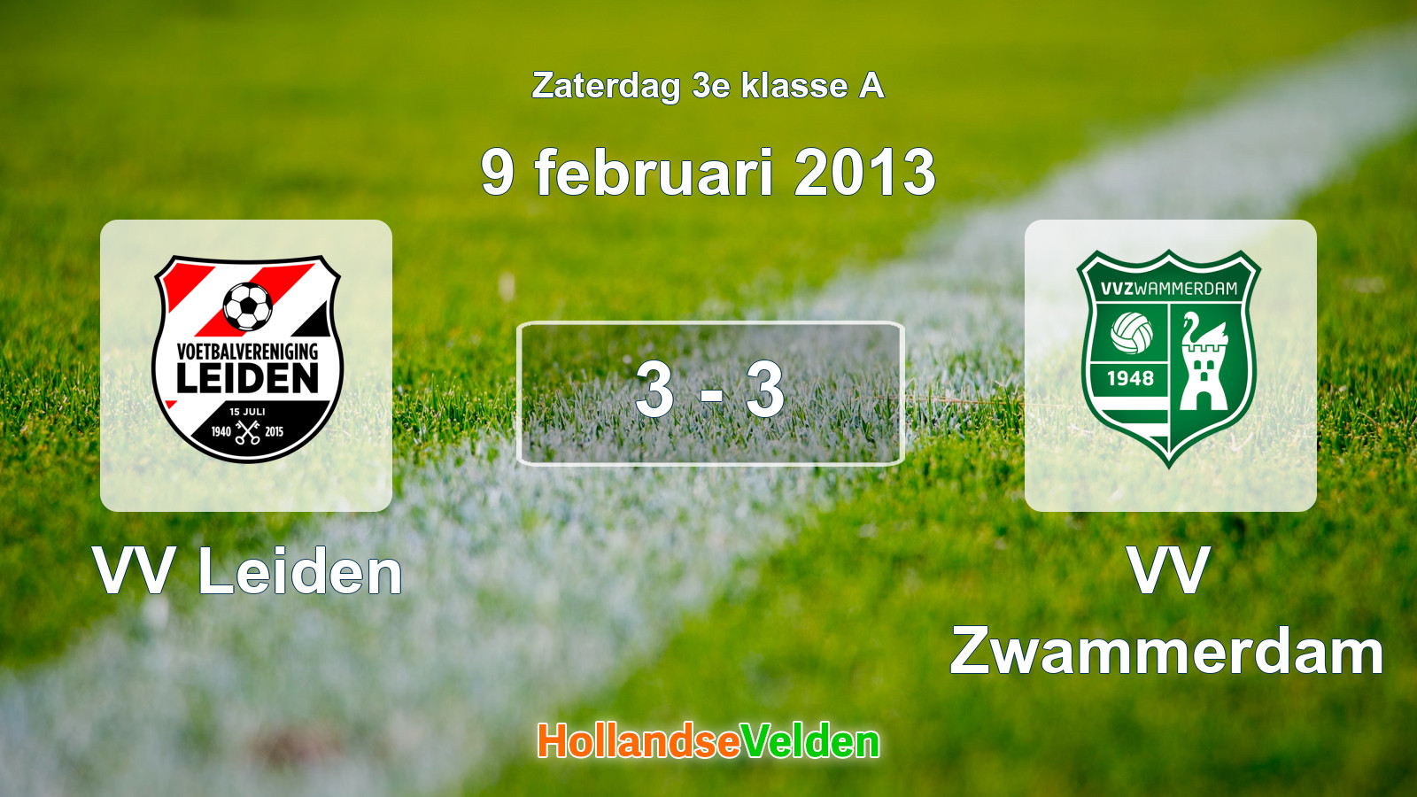 Gespeelde wedstrijd: VV Leiden - VV Zwammerdam 3 - 3 (9 februari 2013)