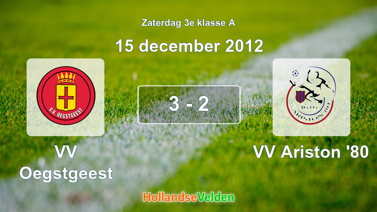 Gespeelde wedstrijd: VV Oegstgeest - VV Ariston '80 3 - 2 (15 december 2012)