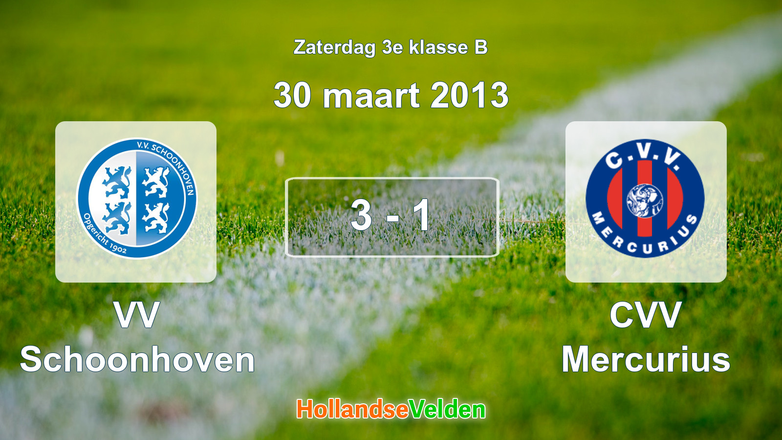 Gespeelde wedstrijd: VV Schoonhoven - CVV Mercurius 3 - 1 (30 maart 2013)
