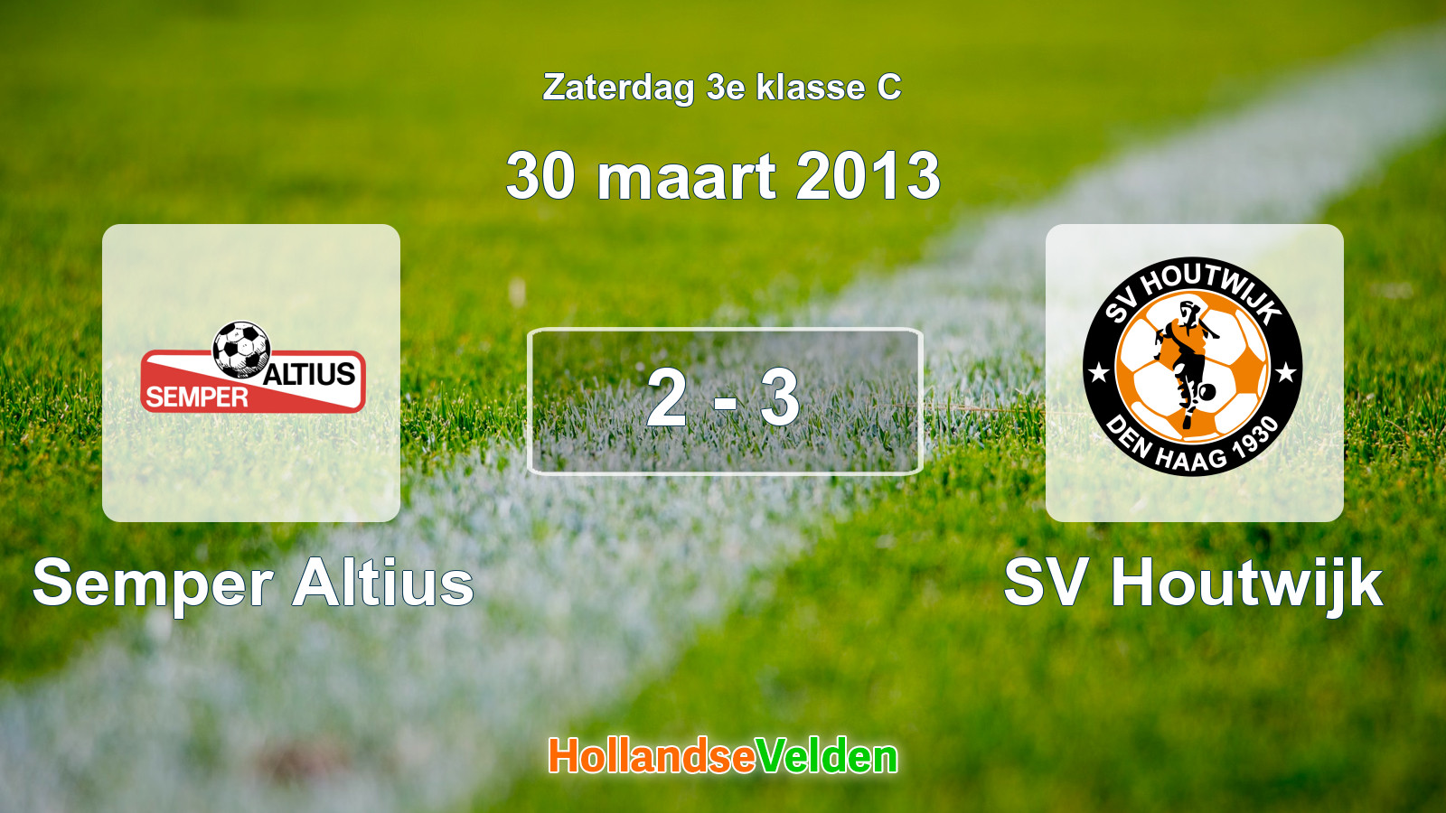Gespeelde wedstrijd: Semper Altius - SV Houtwijk 2 - 3 (30 maart 2013)