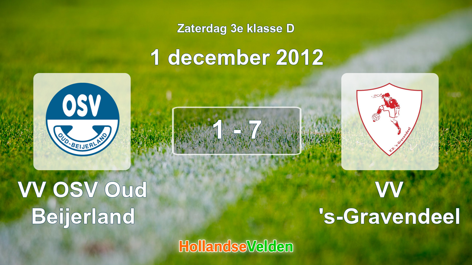 Gespeelde wedstrijd: VV OSV Oud Beijerland - VV 's-Gravendeel 1 - 7 (1 december 2012)