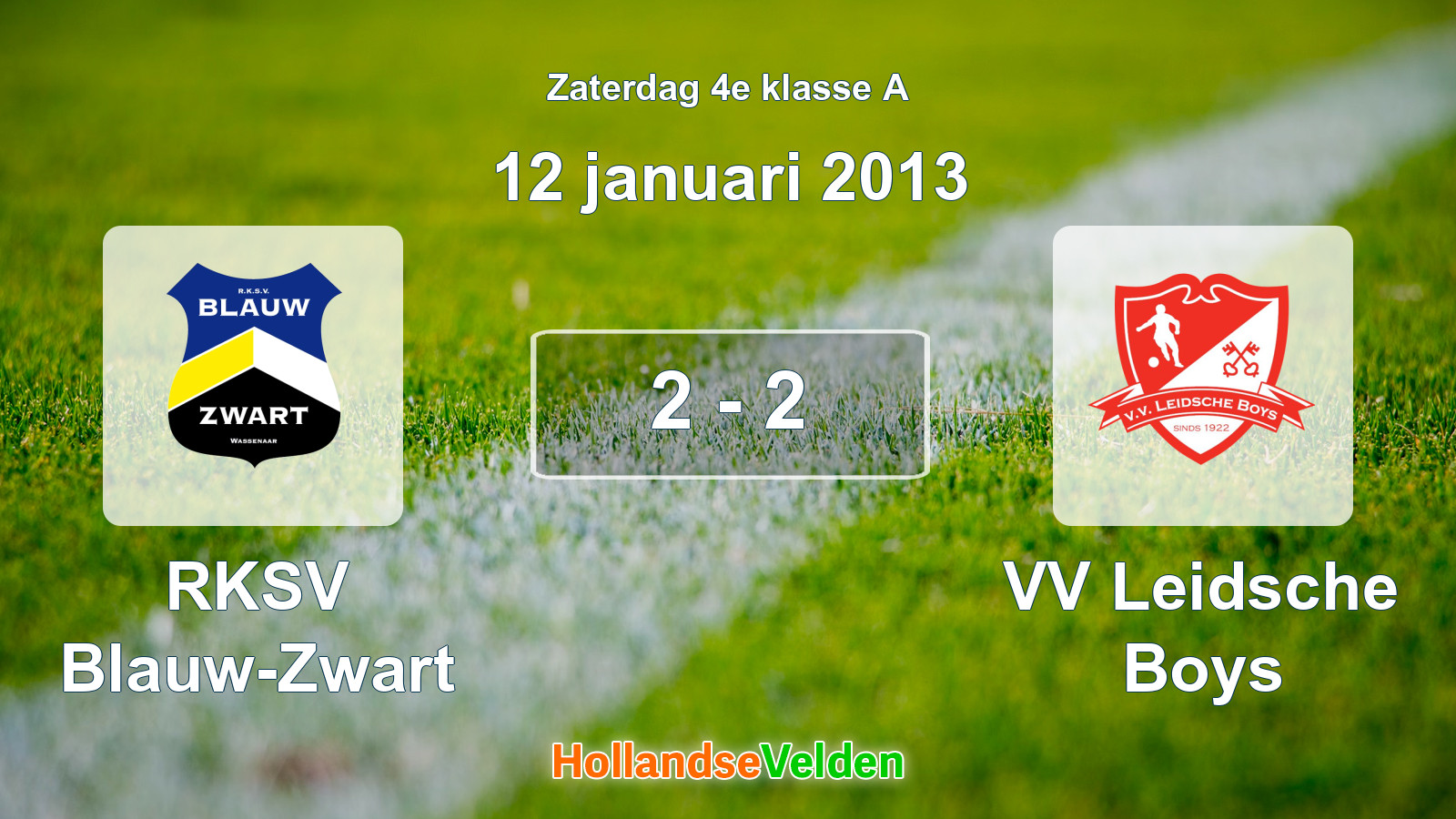 Gespeelde wedstrijd: RKSV Blauw-Zwart - VV Leidsche Boys 2 - 2 (12 januari 2013)